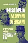 História zadnými ...
