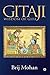 GITAJI : Wisdom of GITA