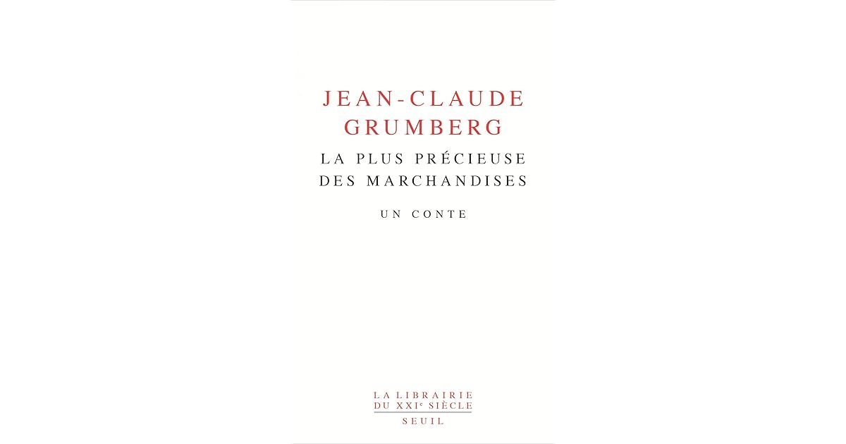 La Plus Précieuse Des Marchandises Pdf Gratuit