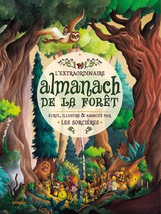 L'extraordinaire Almanach de la Forêt