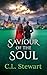Saviour Of The Soul (Soul S...