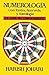 Numerología: Con Tantra, Ayurveda, y Astrología (Inner Traditions) (Spanish Edition)