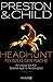 Headhunt - Feldzug der Rache by Douglas Preston