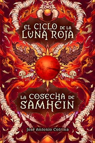 Portada de La cosecha de Samhein, de José Antonio Cotrina Gómez