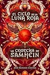 La cosecha de Samhein by José Antonio Cotrina  Gómez