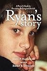 Ryan's Story by John P. Halligan
