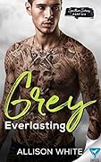 Grey: Everlasting