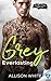 Grey: Everlasting (Spectrum...