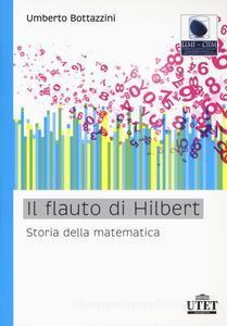Il flauto di Hilbert: Storia della matematica (Paperback)