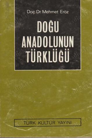 Doğu Anadolu'nun Türklüğü