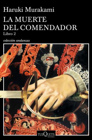 Portada de La muerte del comendador, Libro 2, de Haruki Murakami