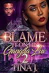 Blame It On His G...