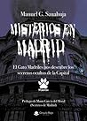 Misterios en Madrid