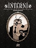 Interni o la miserevole vita di uno scrittore di successo