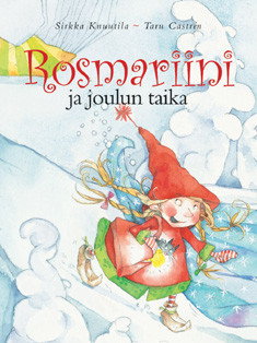Rosmariini ja joulun taika (Tonttutyttö Rosmariini, #1)