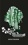 Out Of The Woods by Kelly Belher