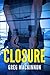 Closure by Greg MacKinnon
