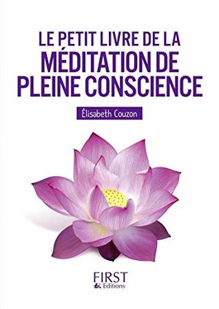 Le Petit Livre de - La méditation de pleine conscience (Pocket Book)