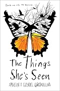 The Things She's Seen