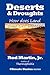 Deserts & Droughts: How Does Land Ever Get Water? (Climate Basics)