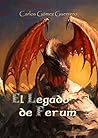 El legado de Ferum by Carlos Gómez Guerrero