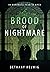 The Brood of Nightmare (Int...