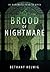 The Brood of Nightmare