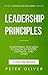 Leadership Principles: Everything You Need To Know To Inspire, Motivate, and Lead! (Business Success Book 4)