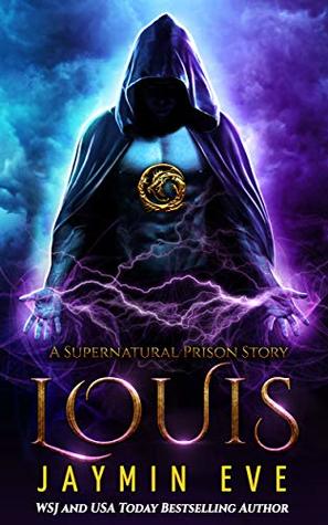 Louis (Supernatural Prison Story, #3)