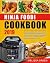 Ninja Foodi Cookbook 2019 by Melissa Green