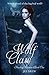 Wolf Claw by Jes Drew Wolf Claw by Jes Drew
