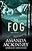 The Fog (Berry Springs, #4)