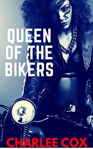 Queen of the Bikers (Reverse Harem Erotica Novella)