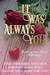 It Was Always You by L.E. Perez