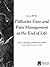 Palliative Care and Pain Ma...
