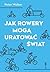 Jak rowery mogą uratować świat