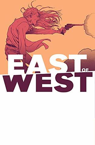 East of West #41 (Kindle Edition)
