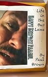 Life in the Bus Lane