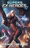 Supers: Ex Heroes 4