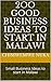 2oo GOOD BUSINESS IDEAS TO START IN MALAWI by Chimwemwe Nuka