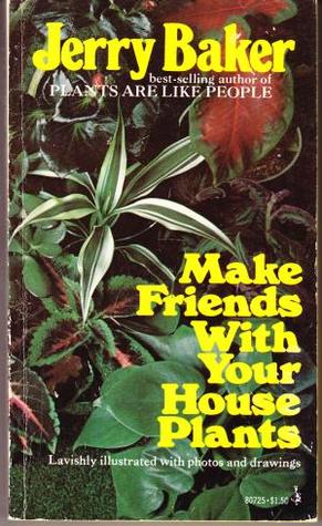 Make Friends with Your House Plants