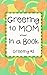 Greeting to Mom in a Book