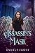 Assassin's Mask (Assassin's Magic, #2) by Everly Frost