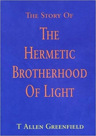 The Story of the Hermetic Brotherhood of Light