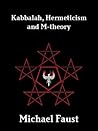 Kabbalah, Hermeticism and M-theory