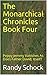 Monarchical Chronicles Book...