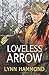 Loveless Arrow