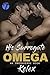 His Surrogate Omega (Omega Quadrant #1) by Kelex