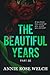 The Beautiful Years III (Fausti Family saga, #3)