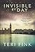 Invisible by Day: A World W...